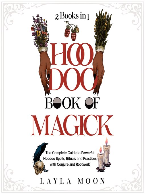 Title details for Hoodoo Book of Magick by Layla Moon - Available